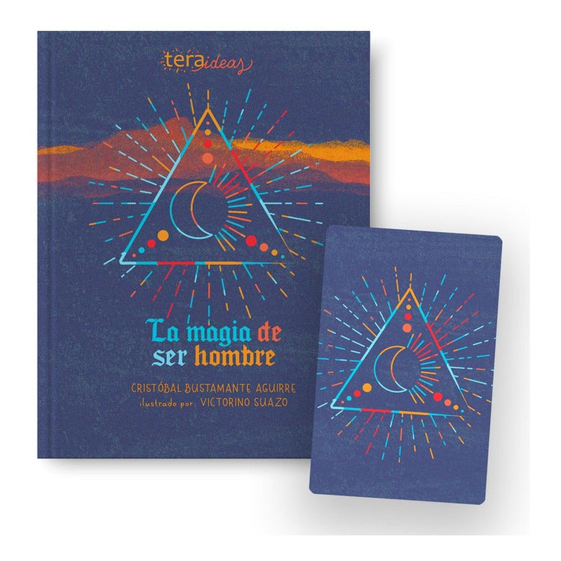 La Magia De Ser Hombre + Cartas / Cristobal Bustamante