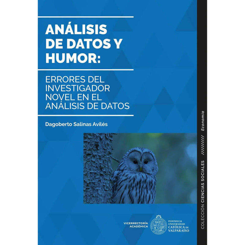 Análisis De Datos Y Humor / Dagoberto Salinas Avilés