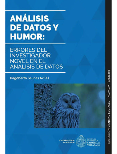 Análisis De Datos Y Humor / Dagoberto Salinas Avilés