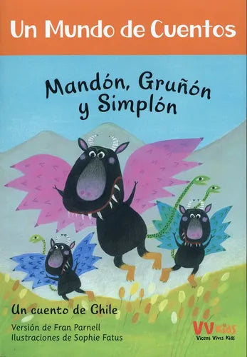 Mandón, Gruñon Y Simplón / Fran Parnell