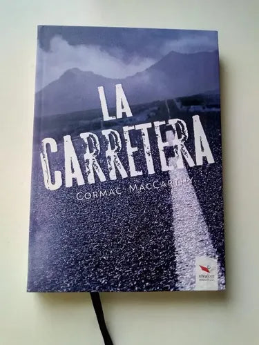 La Carretera / Cormac Maccarthy