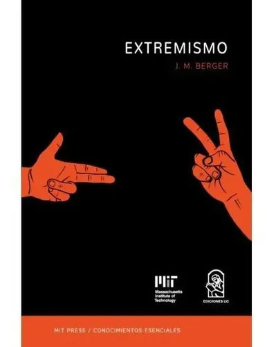 Extremismo / J. M Berger