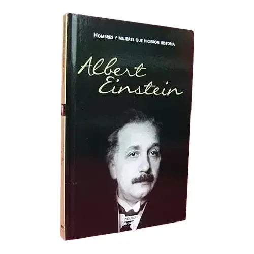 Albert Einstein Hombres Y Mujeres Que Hicieron Historia Td