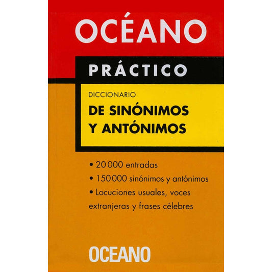 Diccionario Práctico De Sinónimos Y Antónimos / Grupo Océano