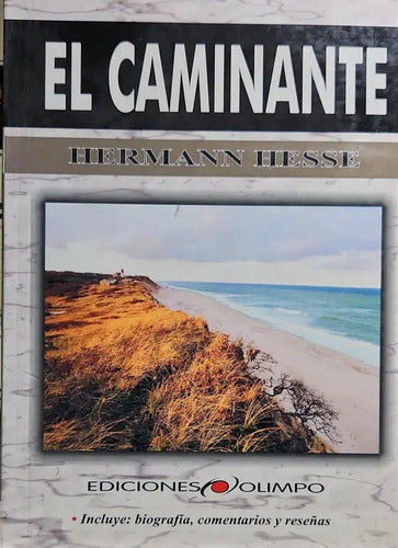 El Caminante / Hermann Hesse