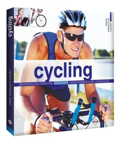 Cycling Preparación Fisica Del Ciclista / Lexus