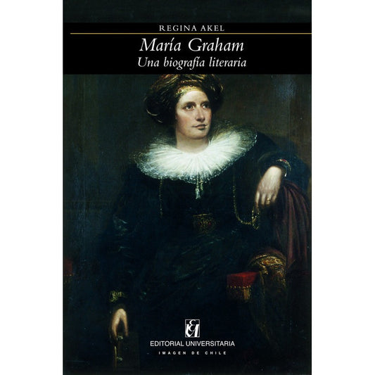 Maria Graham / Regina Akel