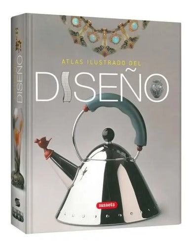 Atlas Ilustrado Del Diseño (tapa Dura) / Lexus