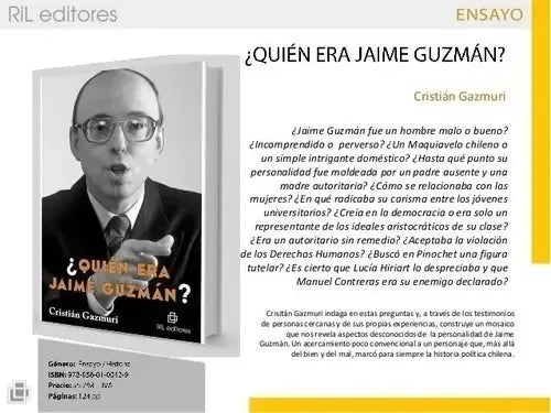 ¿quién Era Jaime Guzmán? / Cristián Gazmuri