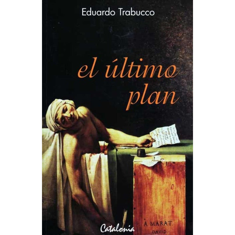 El Ultimo Plan /  Eduardo Trabucco