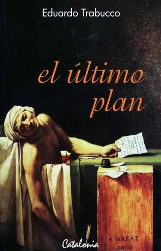 El Ultimo Plan /  Eduardo Trabucco