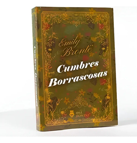 Cumbres Borrascosas / Emily Bronte