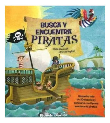 Busca Y Encuentra Piratas / Planeta Junior