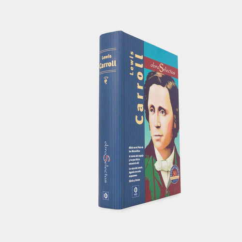 Obras Selectas / Lewis Carroll