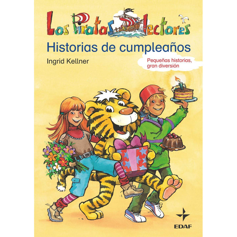Historias De Cumpleaños (tapa Dura) / Ingrid Kellner