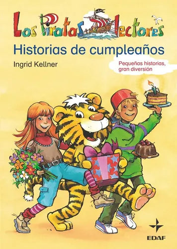 Historias De Cumpleaños (tapa Dura) / Ingrid Kellner