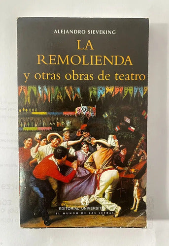 La Remolienda / Andres Alejandro Sieveking