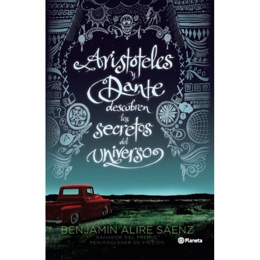 Aristóteles Y Dante Descubren Los Secretos Del Universo