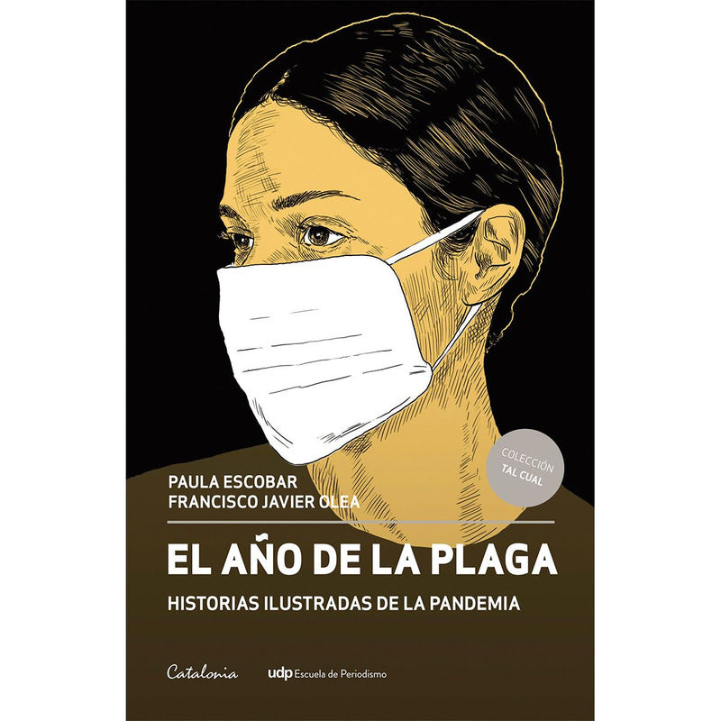 El Año De La Plaga / Escobar Y Olea