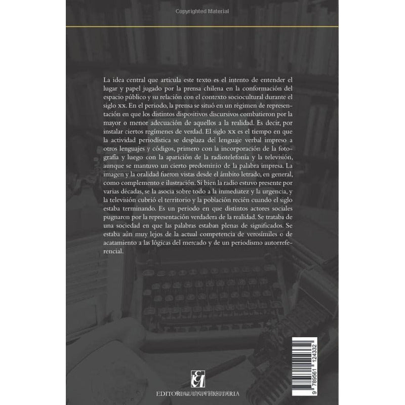 Prensa Y Sociedad En Chile Siglo Xx / Eduardo Santa Cruz A.