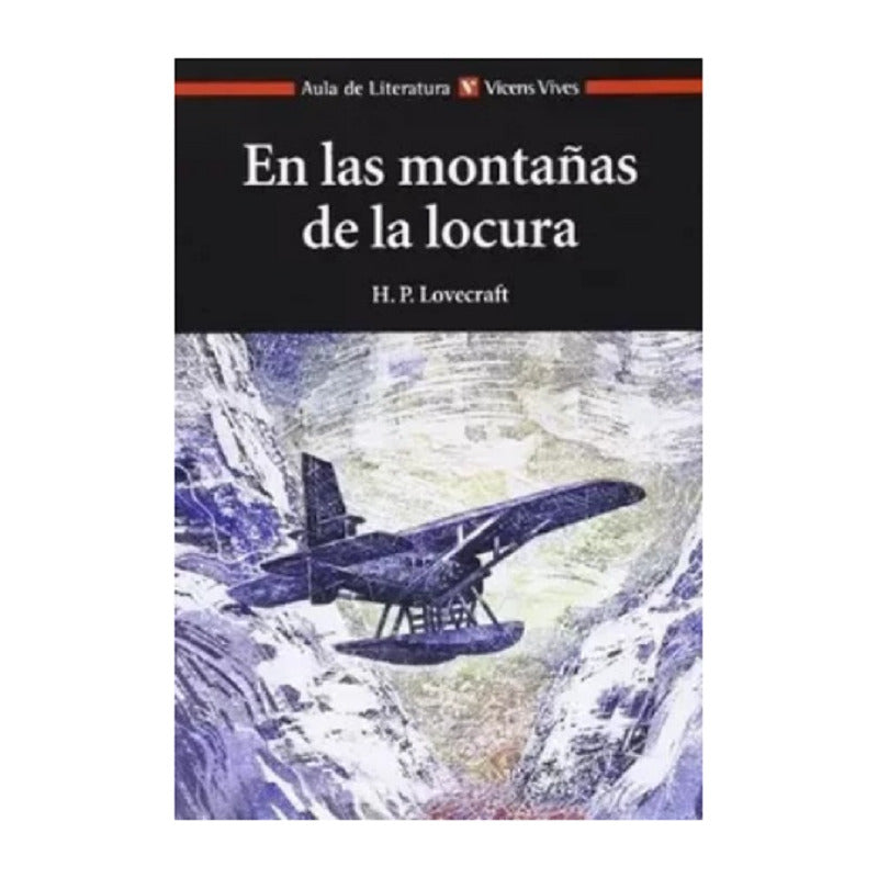 En Las Montañas De La Locura / H.p. Lovecraft