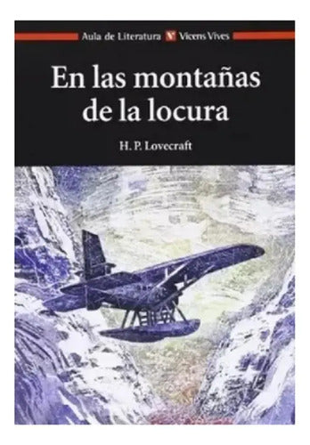 En Las Montañas De La Locura / H.p. Lovecraft