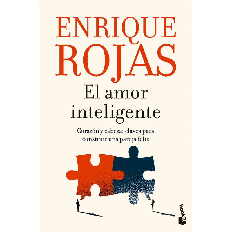 El Amor Inteligente / Enrique Rojas