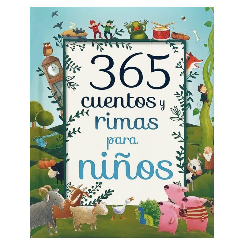 365 Cuentos Y Rimas Para Niños (tapa Dura Acolchada)