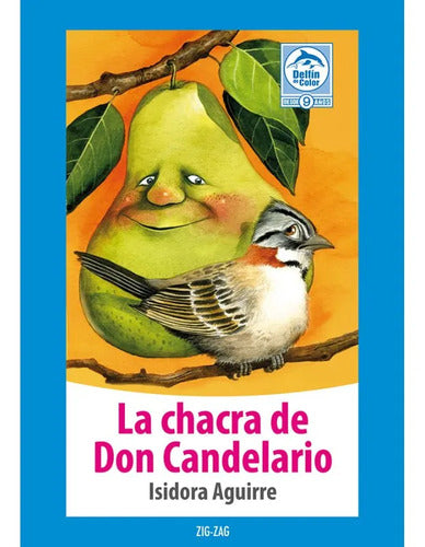 La Chacra De Don Candelario / Isidora Aguirre