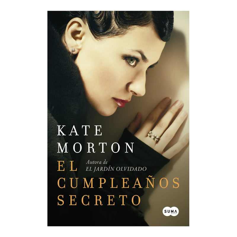 El Cumpleaños Secreto / Kate Morton