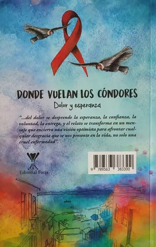 Donde Vuelan Los Cóndores / Eduardo Bastias