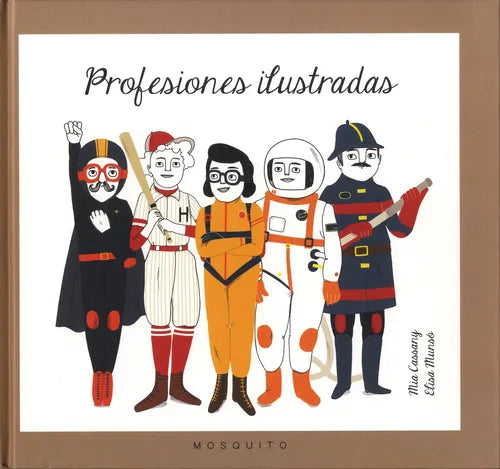 Profesiones Ilustradas (tapa Dura) / Mia Cassany