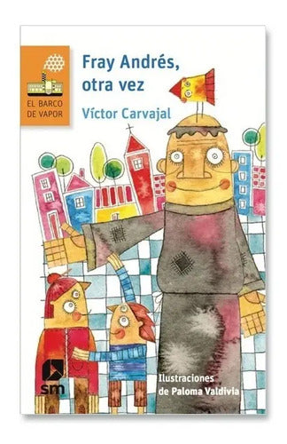 Fray Andres, Otra Vez / Victor Carvajal