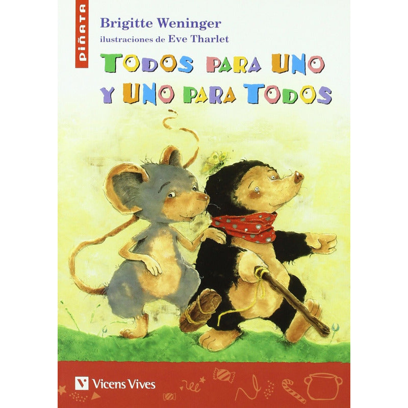 Todos Para Uno Y Uno Para Todos / Brigitte Weninger