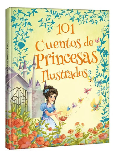 101 Cuentos De Princesas Ilustrados (tapa Dura) / Lexus