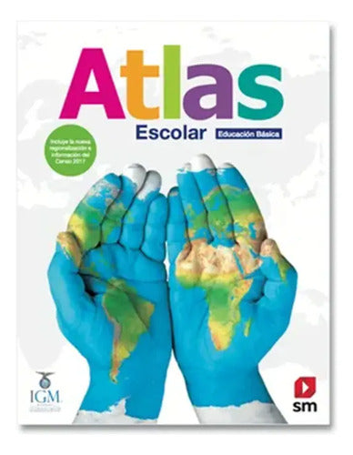 Atlas Escolar Educacion Basica / Sm