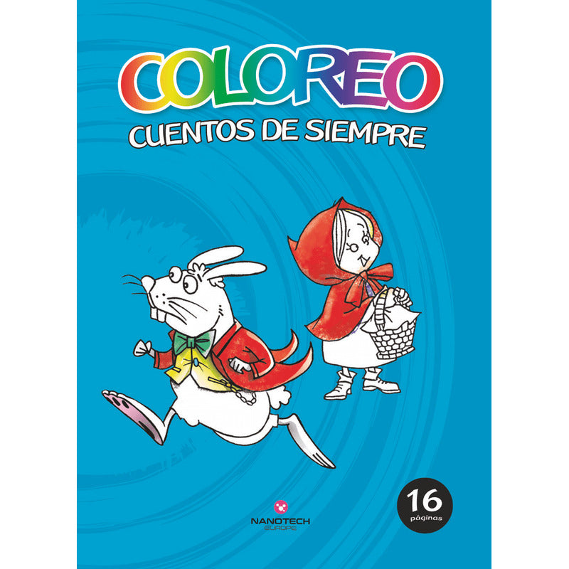 Coloreo Cuentos De Siempre 3 / Cometa Roja