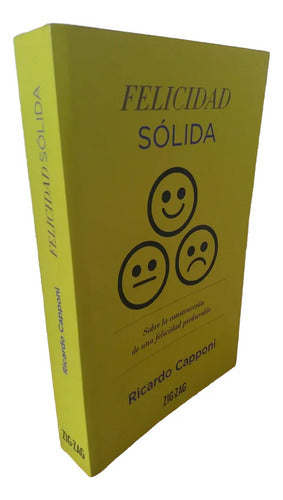 Felicidad Solida / Ricardo Capponi