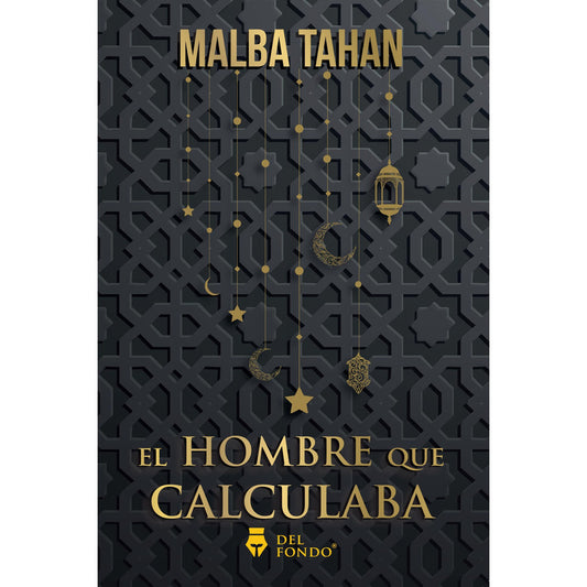 El Hombre Que Calculaba / Malba Tahan
