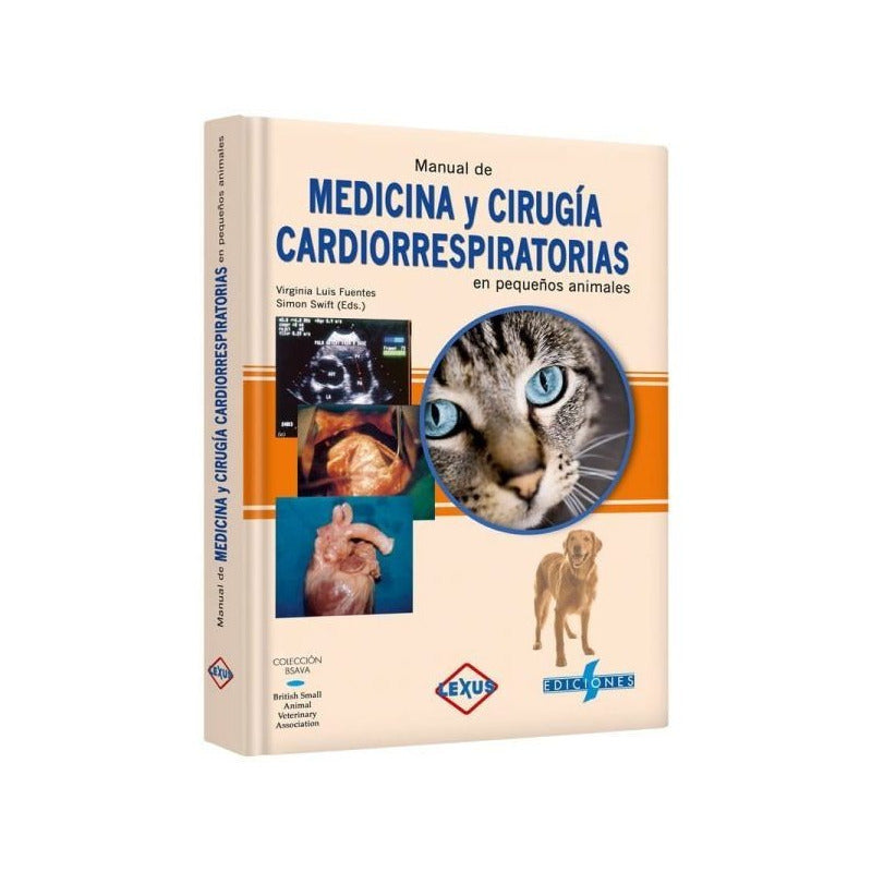 Medicina Y Cirugía Cardiorrespiratorias En Pequeños Animales