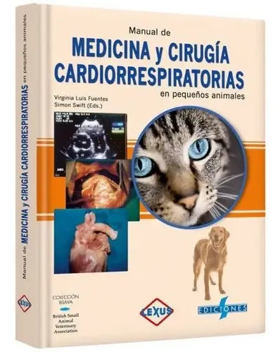 Medicina Y Cirugía Cardiorrespiratorias En Pequeños Animales