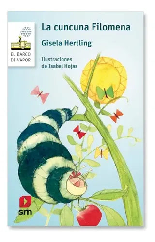 La Cuncuna Filomena / Gisella Hertling