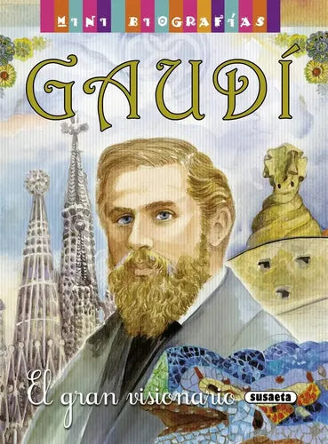 Gaudi (mini Biografias) / Susaeta