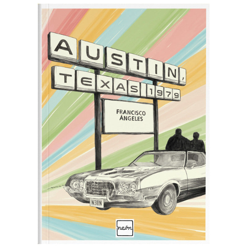 Austin, Texas 1979 / Francisco Angeles