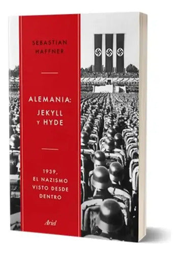 Alemania - Jekyll Y Hyde / Sebastian Haffner