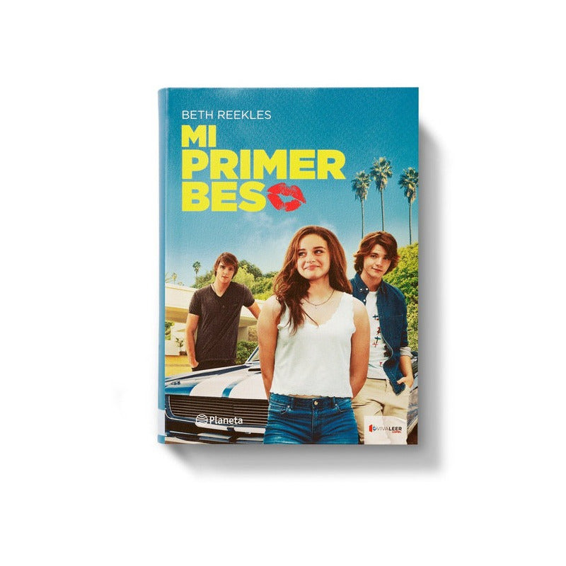 Mi Primer Beso (el Stand De Los Besos) / Beth Reekles