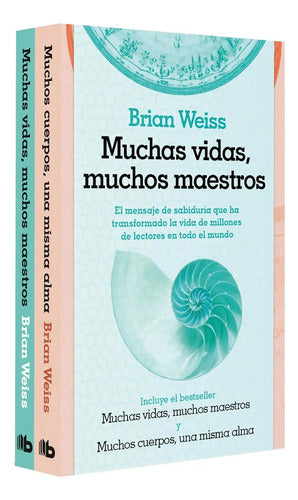 Pack Muchas Vidas - Muchos Cuerpos (2 Libros) / Brian Weiss