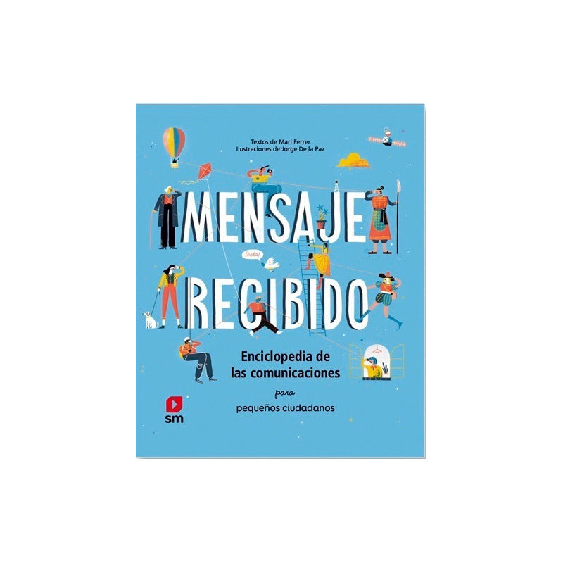 Mensaje Recibido Enciclopedia De Las Comunicaciones / Ferrer