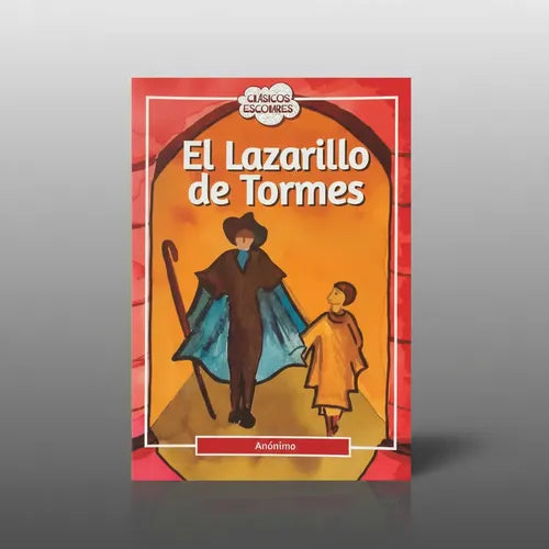 El Lazarillo De Tormes / Anonimo