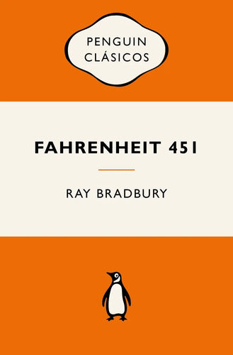 Fahrenheit 451 / Ray Bradbury